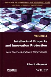 Intellectual Property And Innovation Protection Hardcover