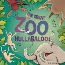 The Great Zoo Hullabaloo Paperback