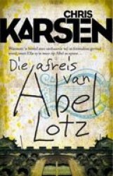 Die Afreis Van Abel Lotz - Chris Karsten Paperback