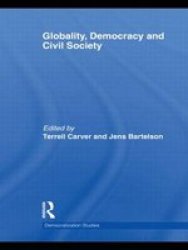 Globality, Democracy and Civil Society Democratization Studies