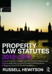Property Law Statutes 2012-2013 Paperback 4TH New Edition