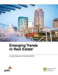 Emerging Trends In Real Estate 2020 - United States And Canada Paperback