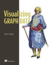 Visualizing Graph Data Paperback