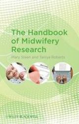 The Handbook Of Midwifery Research paperback