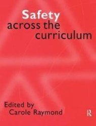 Safety Across The Curriculum - Key Stages 1 And 2 Hardcover