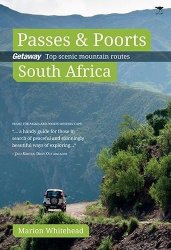 Passes And Poorts South Africa: Getaway's Top Scenic Mountain Routes