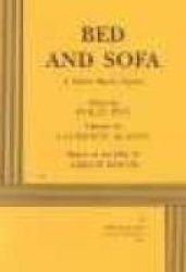 Bed And Sofa - A Silent Movie Opera Book
