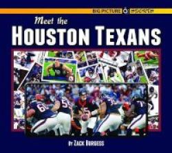 Meet The Houston Texans Hardcover