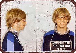 1977 Bill Gates Mug Shot In New Mexico Reproduction 8 X 12 Metal Tin Sign