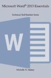 Microsoft Word 2013 Essentials Paperback