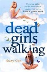 Dead Girls Walking paperback