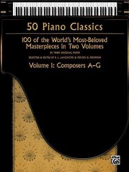 50 Piano Classics -- Composers A-g Vol 1: 100 Of The World's Most-beloved Masterpieces In Two Volumes