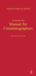 Hands on Manual for Cinematographers