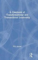 A Casebook Of Transformational And Transactional Leadership Hardcover