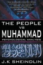 The People Vs Muhammad - Psychological Analysis Paperback