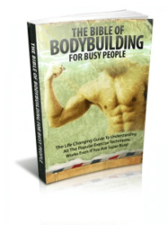 The Bible Of Body Building For Busy People - Ebook