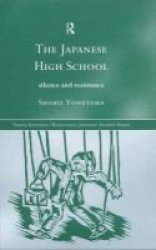 The Japanese High School - The Silence and Resistance