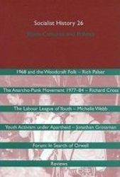 Youth Politics Youth Cultures Paperback