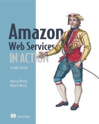 Amazon Web Services In Action