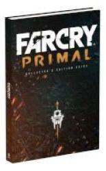 Far Cry Primal Collector& 39 S Edition: Prima Official Guide Hardcover