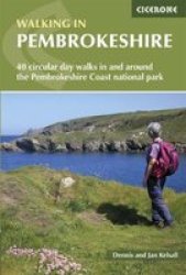 Walking In Pembrokeshire - 40 Circular Walks In And Around The Pembrokeshire Coast National Park Paperback 2ND Revised Edition