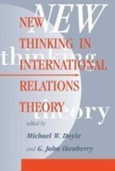 New Thinking in International Relations Theory