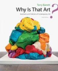 Why Is That Art? - Aesthetics And Criticism Of Contemporary Art Paperback 3rd