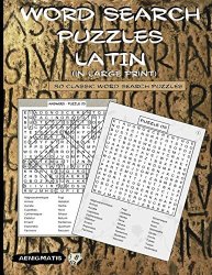 Word Search Puzzles - Latin In Large Print