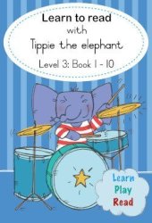 Learn To Read With Tippie The Elephant - Jose Palmer & Reinette Lombard Paperback
