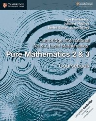 Cambridge International As And A Level Mathematics: Pure Mathematics 2 & 3 Coursebook Paperback