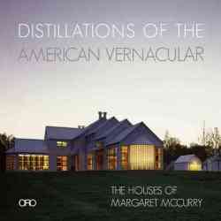 Distillations - The Architecture of Margaret McCurry Hardcover