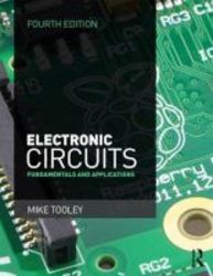 Electronic Circuits - Fundamentals And Applications Paperback 4th Revised Edition