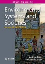 Environmental Systems And Societies For The Ib Diploma Revision Guide - International Baccalaureate Diploma paperback