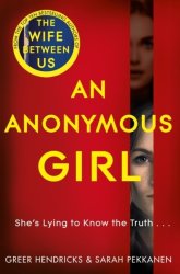 Anonymous Girl - Greer Hendricks Paperback