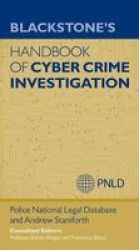 Blackstone& 39 S Handbook Of Cyber Crime Investigation Paperback