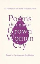 Poems That Make Grown Women Cry Hardcover