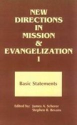 New Directions in Mission and Evangelization 1: Basic Statements 1974-1991