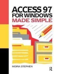 Access 97 For Windows Made Simple Hardcover