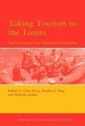 Taking Tourism To The Limits Hardcover