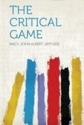 The Critical Game paperback