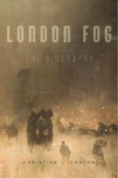 London Fog - The Biography Paperback