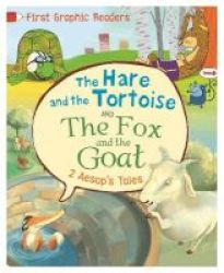 The Hare And The Tortoise - And The Fox And The Goat Hardcover Illustrated Edition