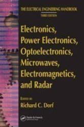 Electronics Power Electronics Optoelectronics Microwaves Electromagnetics And Radar Hardcover 3RD