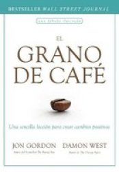 El Grano De Cafe The Coffee Bean Spanish Edition Spanish Hardcover