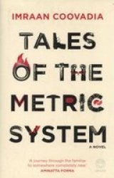 Tales Of The Metric System Hardcover