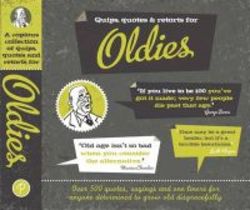 Quips Quotes & Retorts For Oldies Hardcover