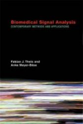 Biomedical Signal Analysis - Contemporary Methods And Applications hardcover