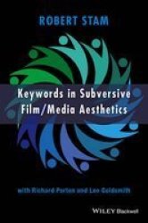 Keywords In Subversive Film media Aesthetics Paperback