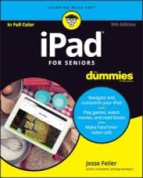 Ipad For Seniors For Dummies Paperback 9th Revised Edition