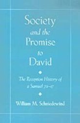 Society And The Promise To David - The Reception History Of 2 Samuel 7:1-17 Hardcover
